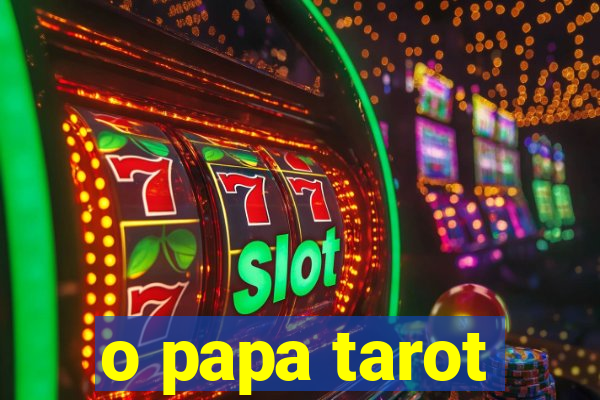 o papa tarot